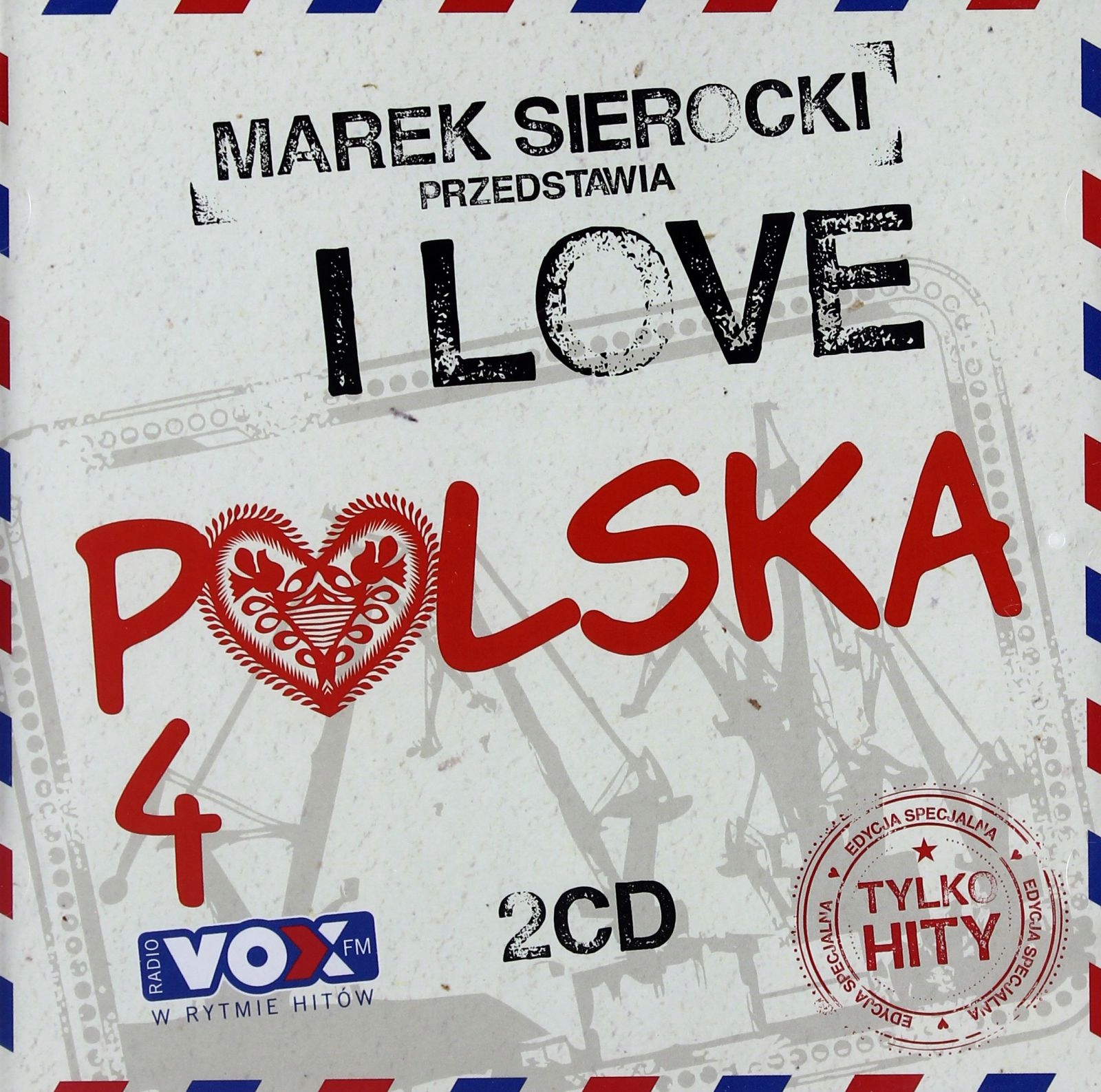 Marek Sierocki Przedstawia: I Love Polska 4 [2CD]