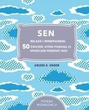 

Sen. Relaks i mindfulness: 50 ćwiczeń, które...