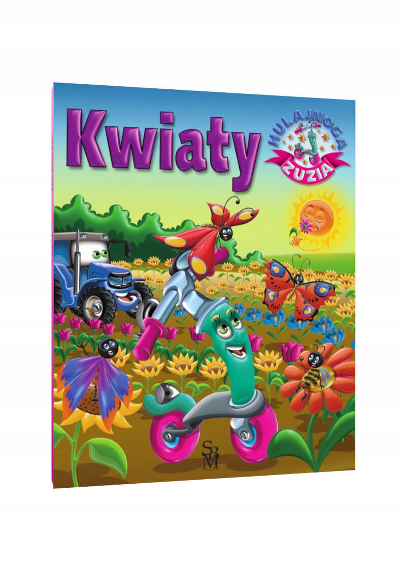 

Hulajnoga Zuzia. Kwiaty