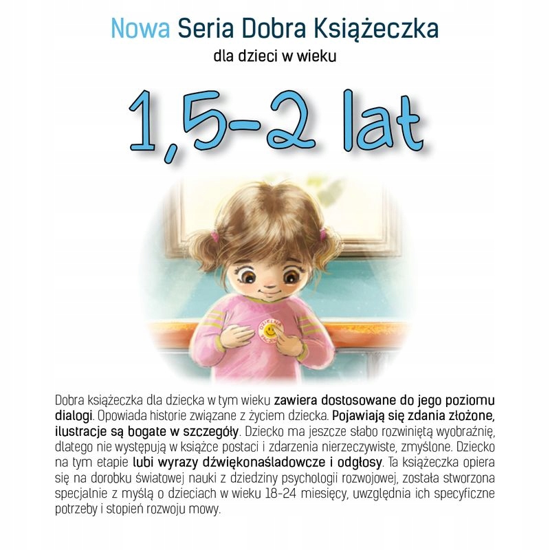 

Nowa dobra książeczka 1,5-2 lat Agnieszka Starok