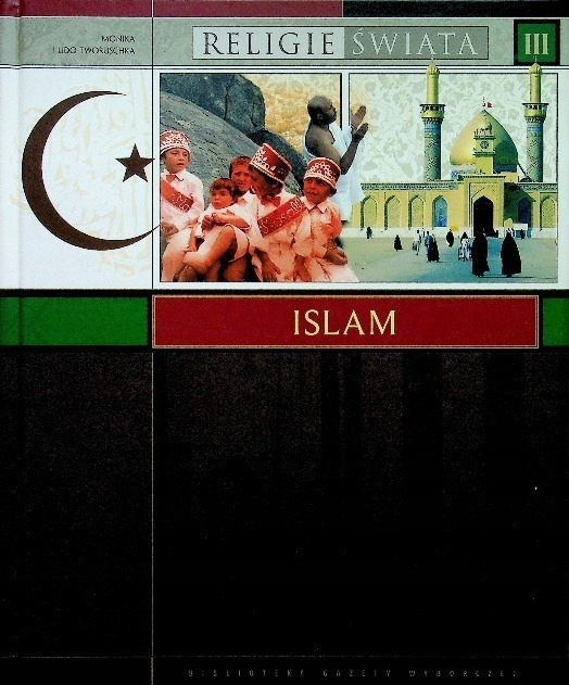 Religie świata Tom 3 Islam