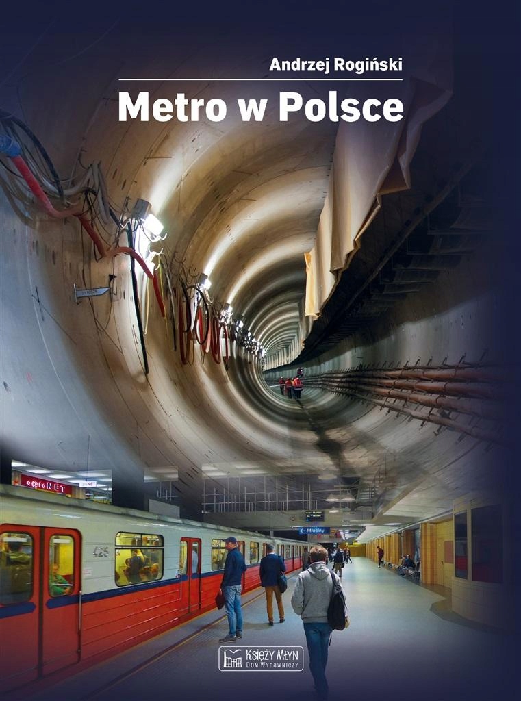 

Metro W Polsce Andrzej Rogiński