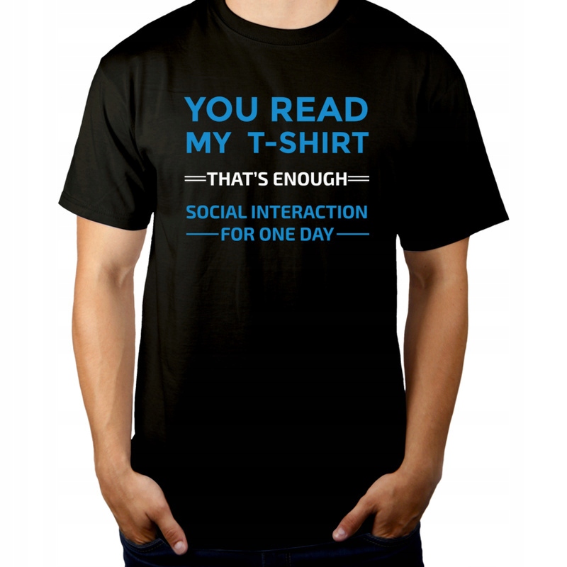 

You Read My T Shirt Koszulka