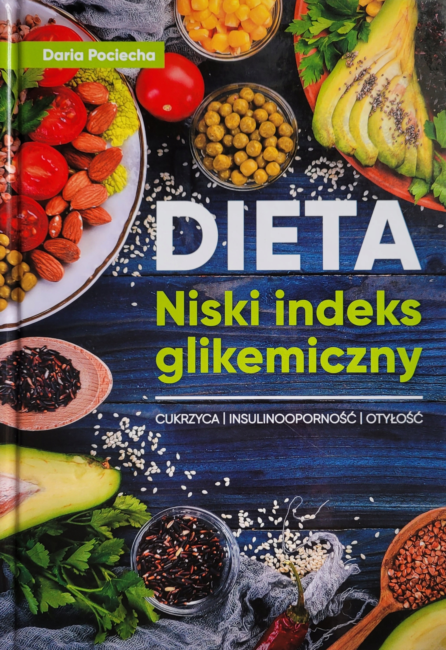 Dieta Niski indeks glikemiczny Daria Pociecha