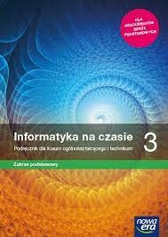Informatyka na czasie 3 podręcznik podst. UŻYWANY