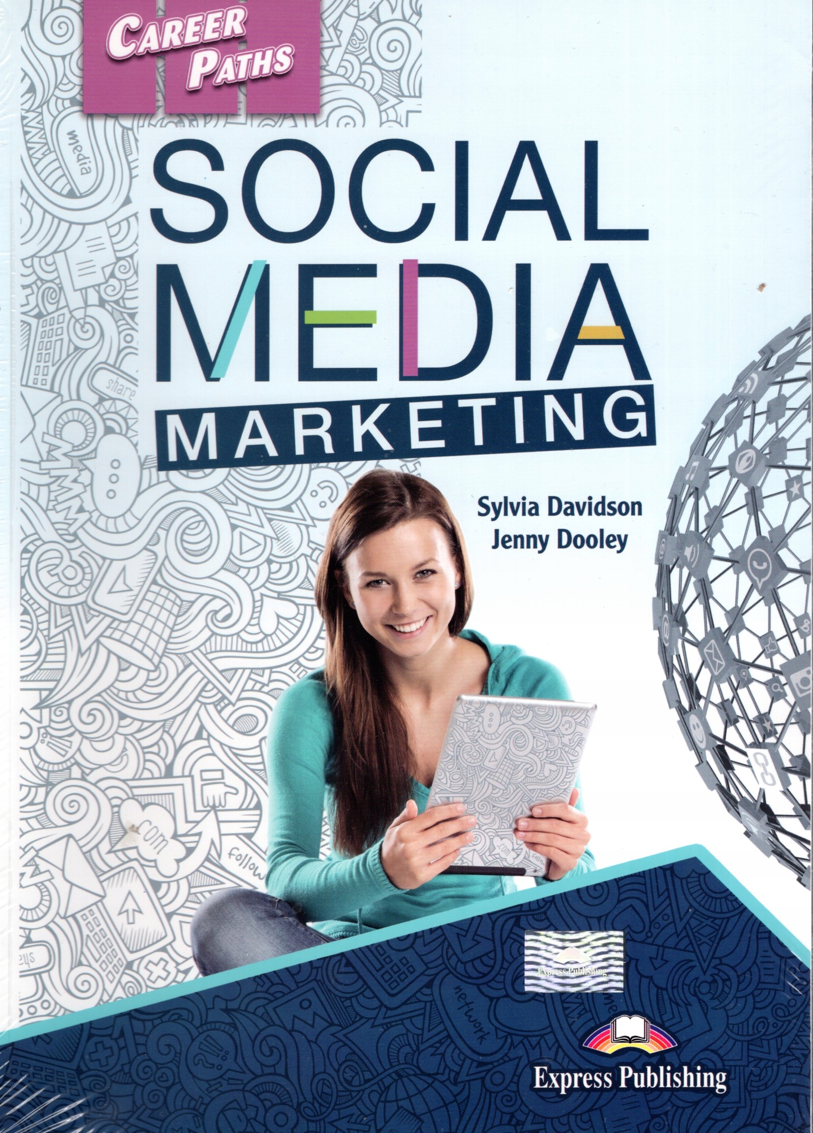 Career Paths: Social Media Marketing SB + DigiBooks Express Publishing