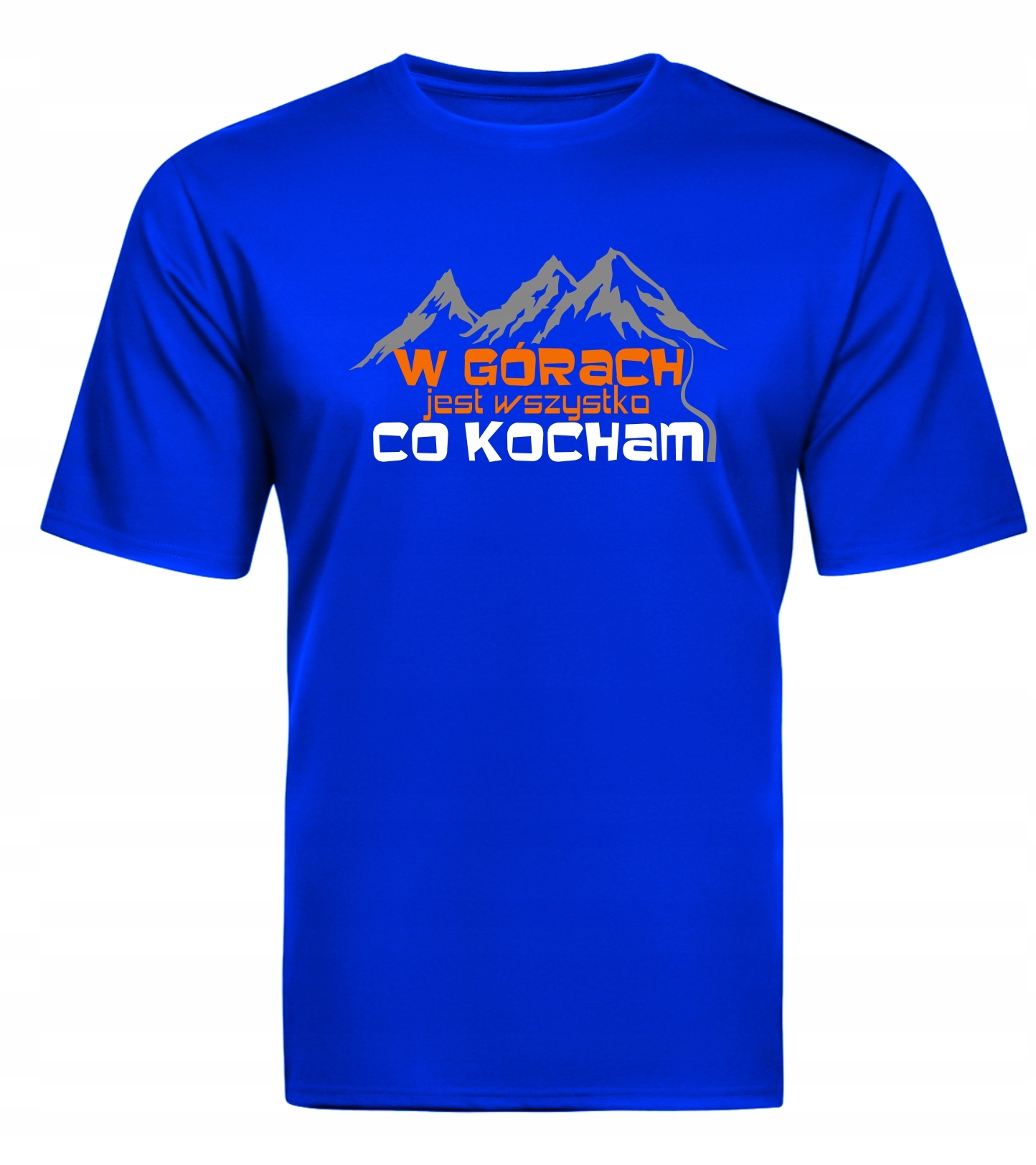 

koszulka w górach jest wszystko co kocham XL