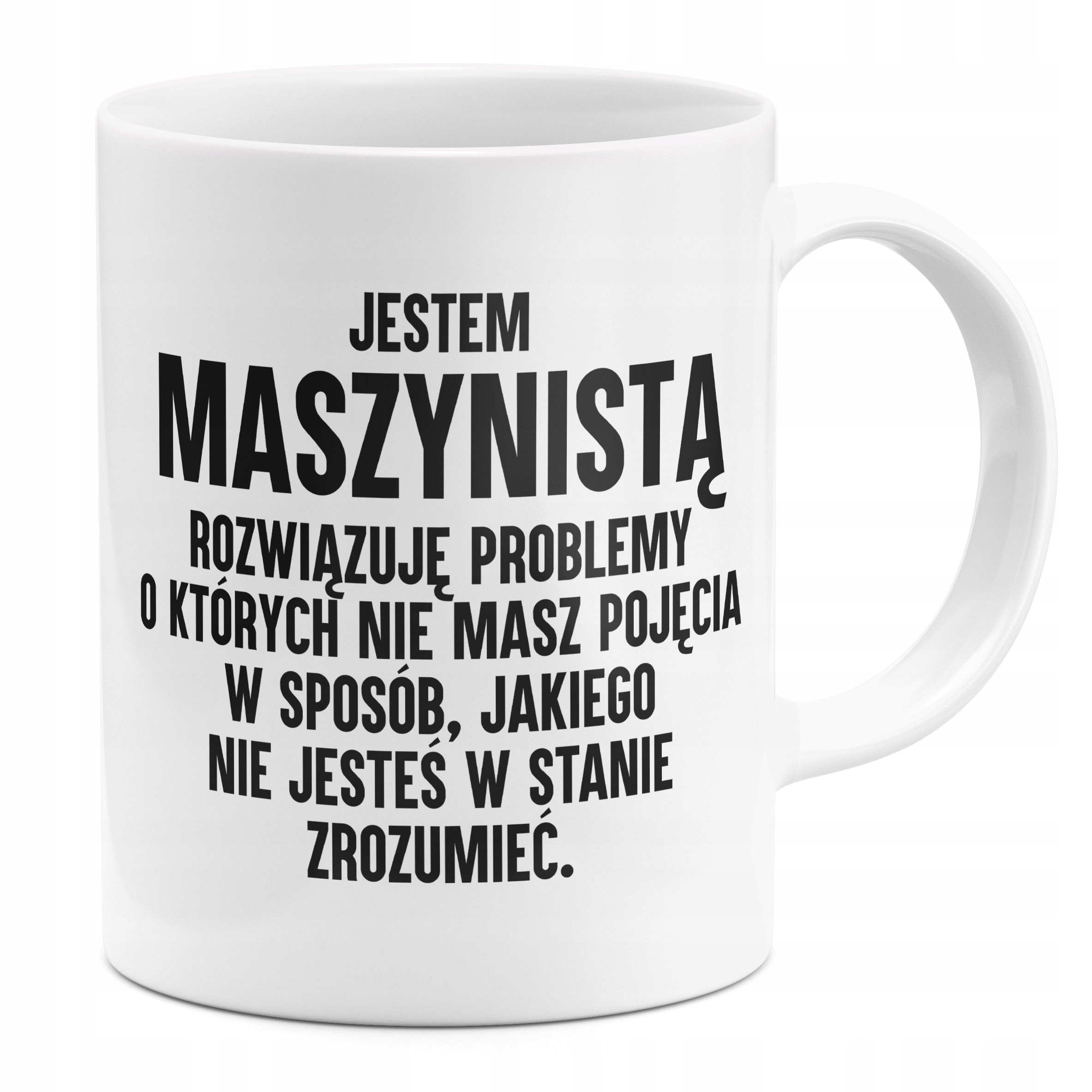 

Kubek Jestem Maszynistą Dla Maszynisty