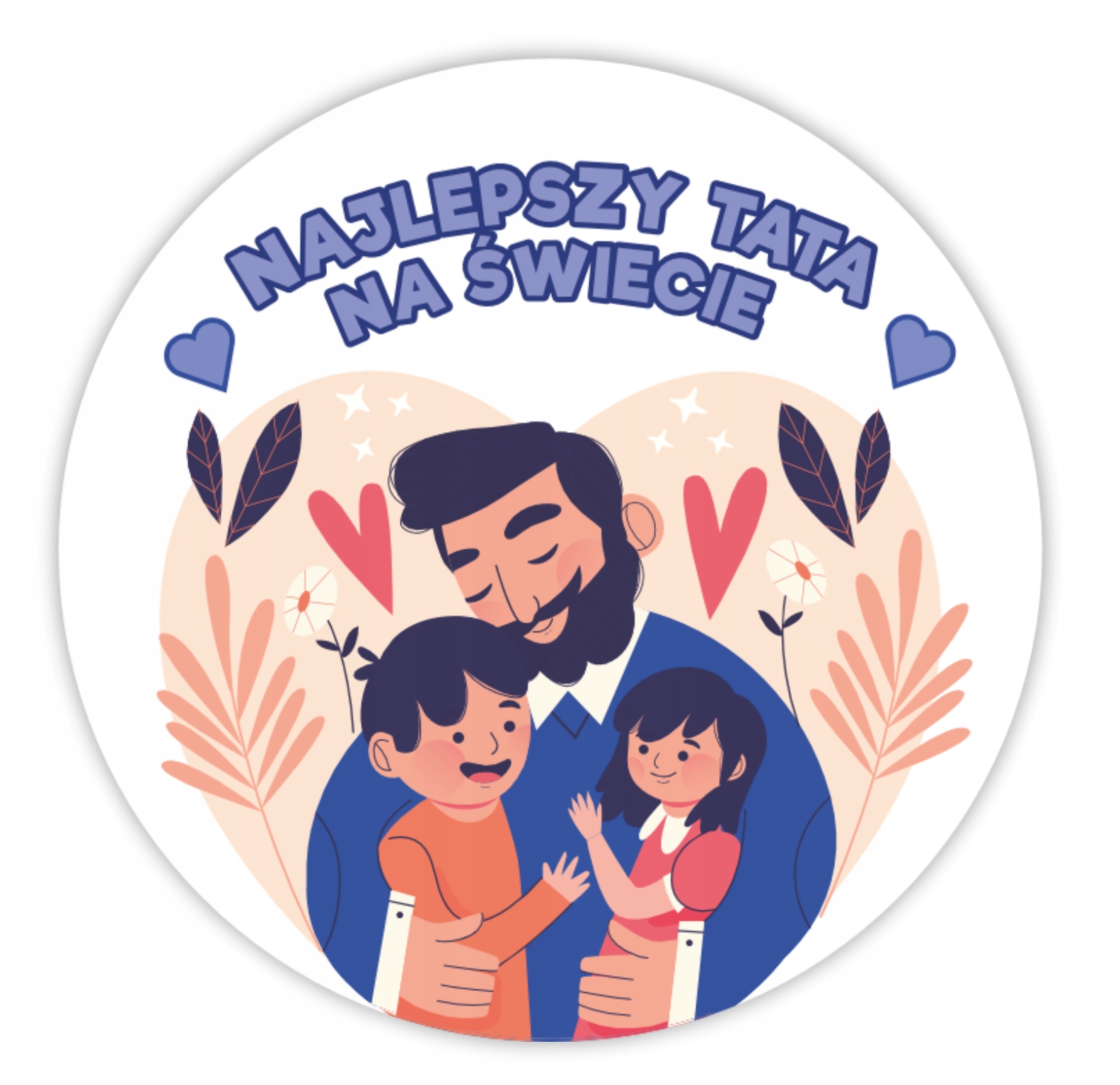 

Naklejki Dzień Taty Najlepszy Tata Na Świecie