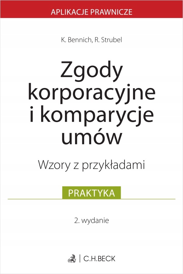 Zgody korporacyjne i komparycje umów. z przykładami 2025 Karolina