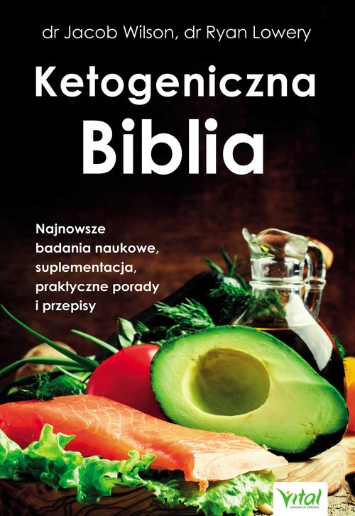 

Ketogeniczna Biblia Wilson Jacob