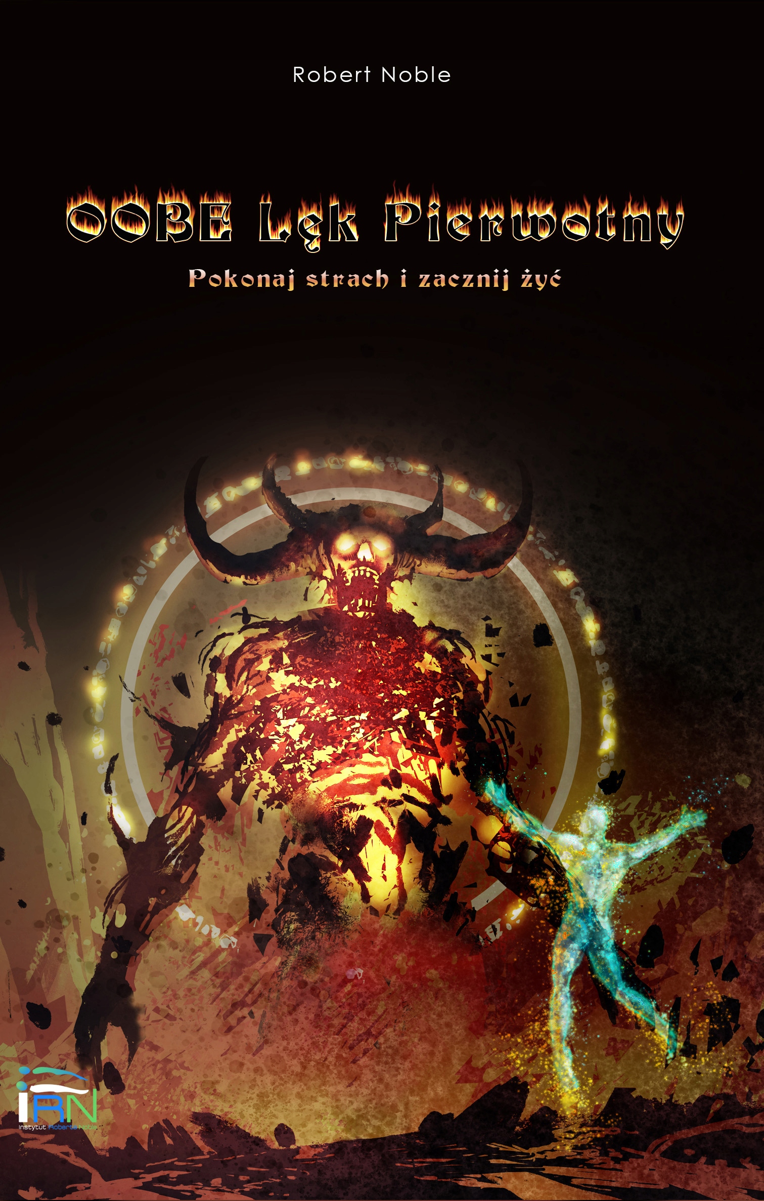 Trylogia Roberta Noble - OOBE - komplet ISBN 9788394567811