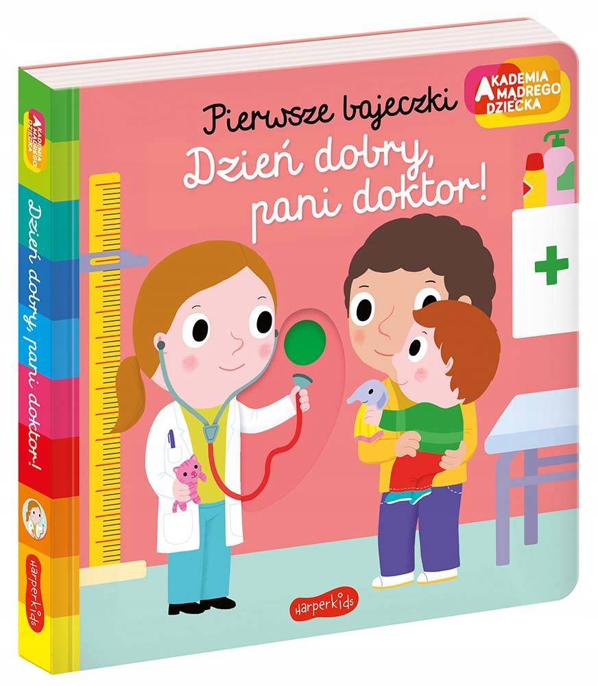 

Pierwsze Bajeczki Dzień Dobry Pani Doktor