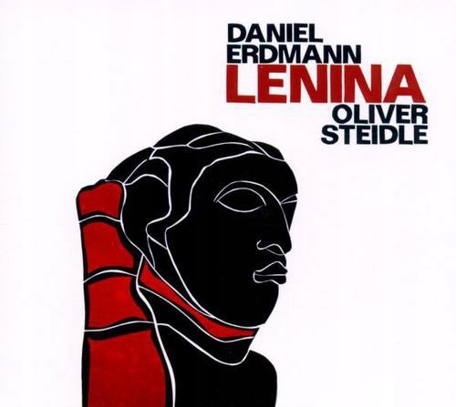 Daniel Erdmann, Oliver Steidle Lenina CD