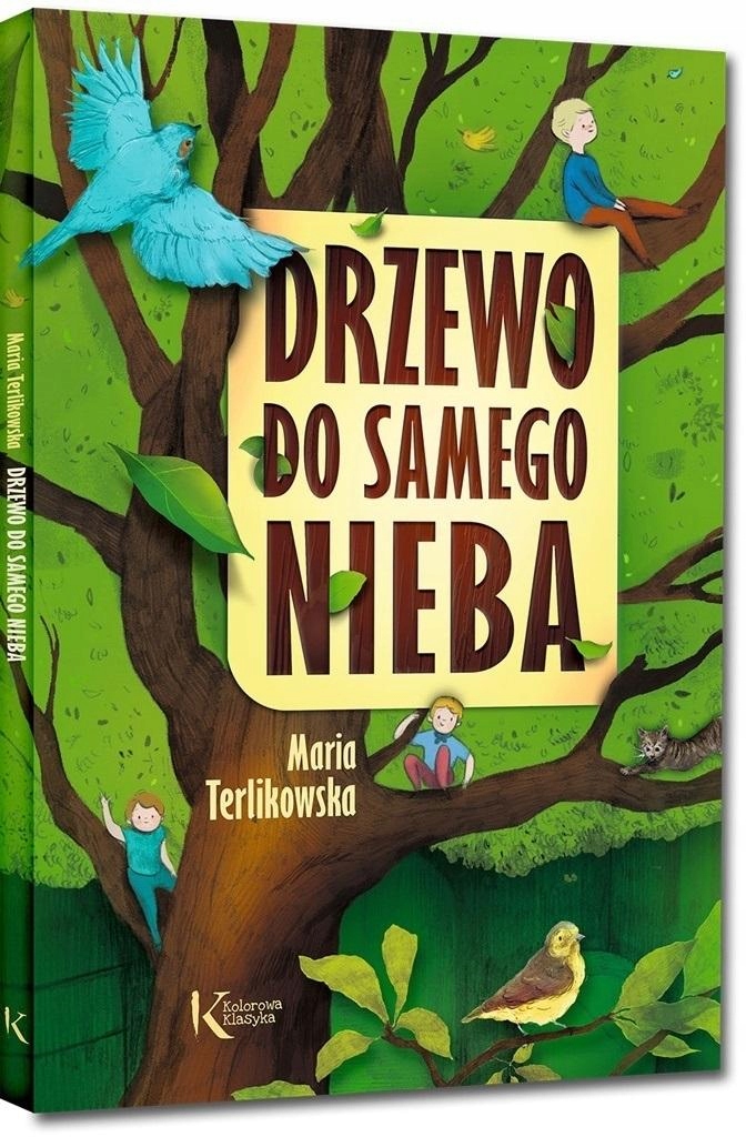 Knížky pro Děti Povídka Pohádka Kniha Strom do samého nebe Greg