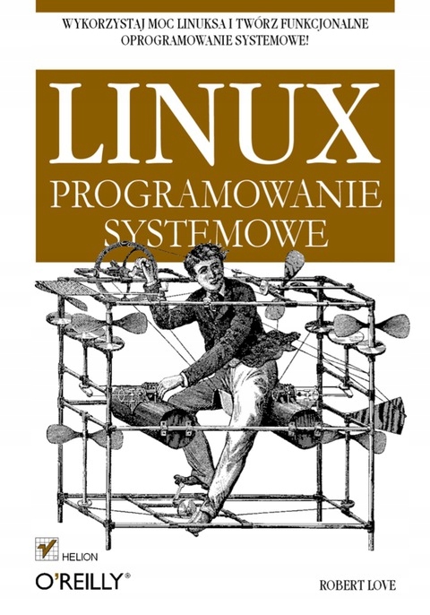 Linux. Programowanie systemowe - Love, Robert Nośnik ebook
