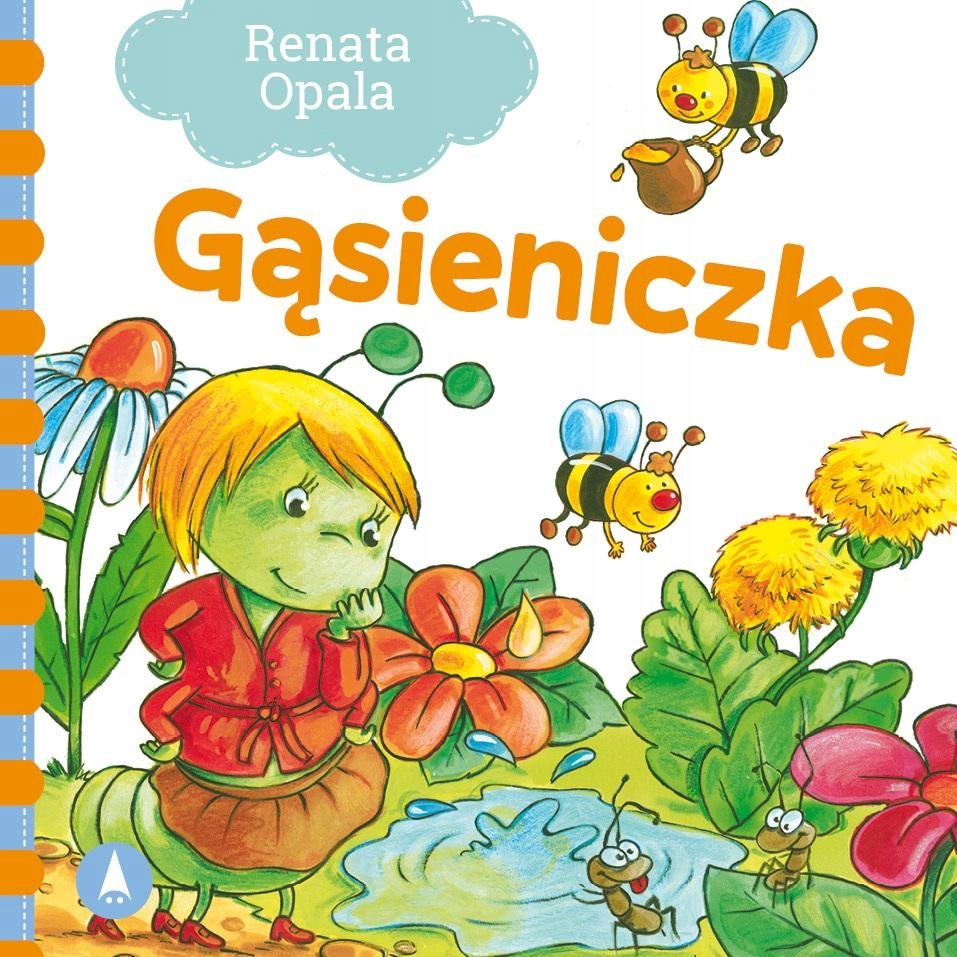 

Gąsieniczka Renata Opala