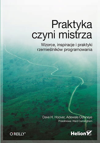 Praktyka czyni mistrza. Wzorce, inspiracje i prakt