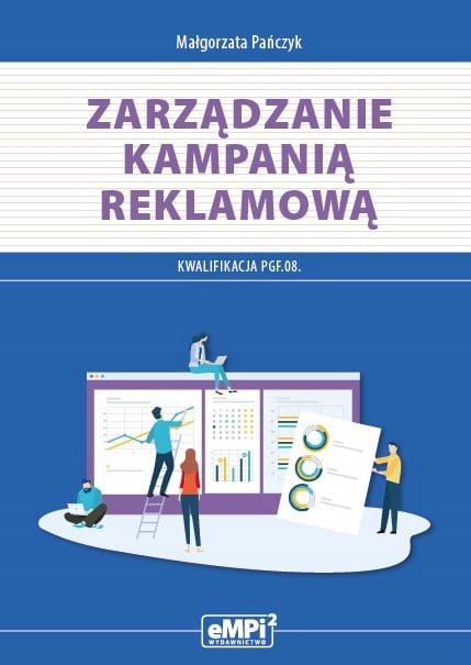 Zarządzanie kampanią reklamową. Podręcznik do kw.P