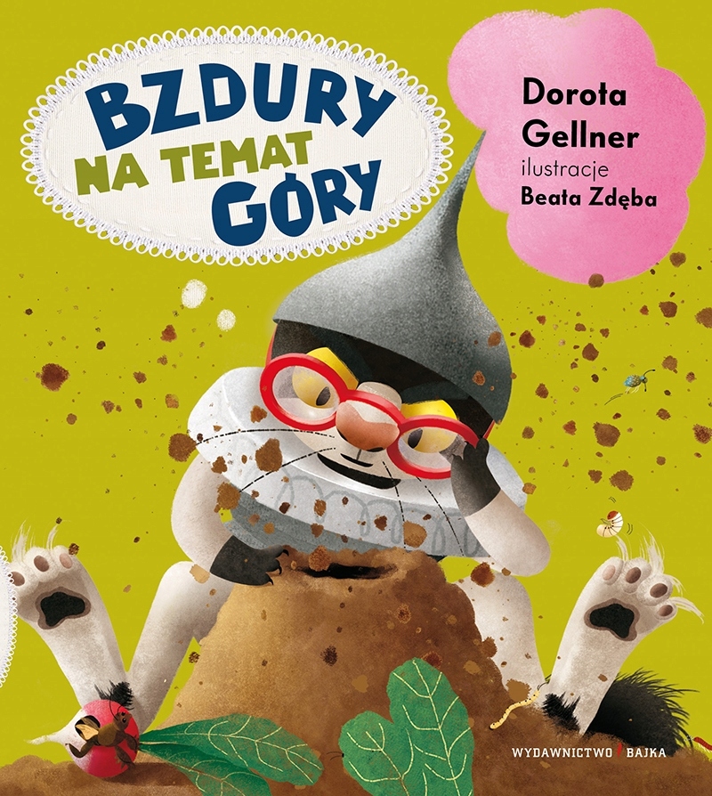 

Bzdury na temat góry Dorota Gellner