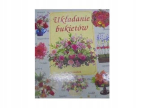 Układanie bukietów - Jane Newdick