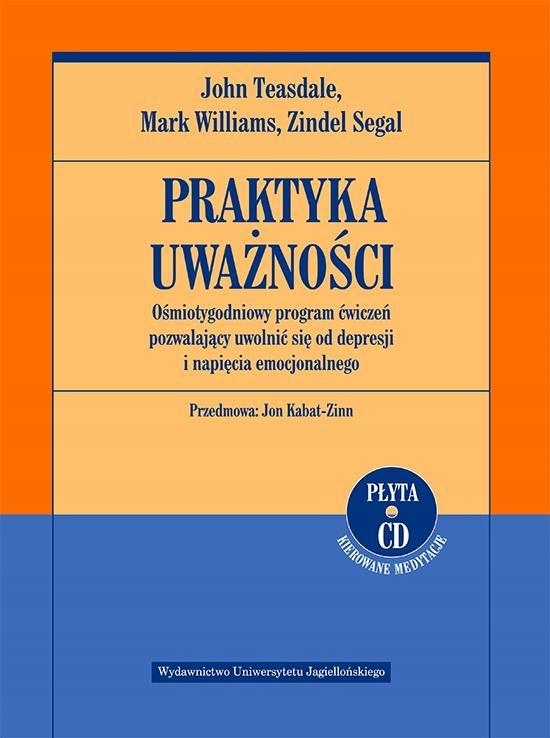 

Praktyka uważności. Ośmiotygodniowy