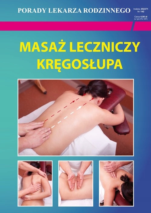 MASAŻ LECZNICZY KRĘGOSŁUPA