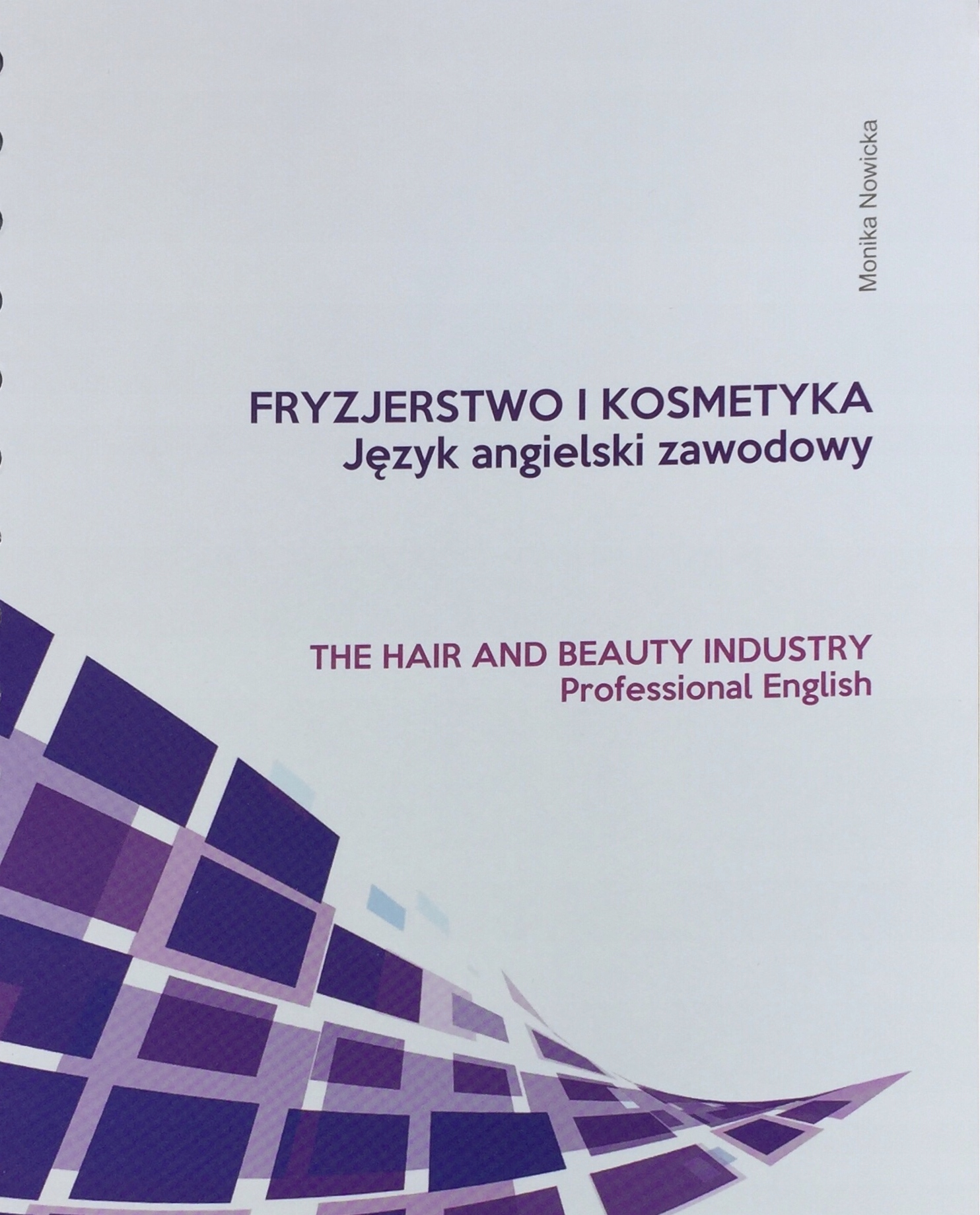 

Fryzjerstwo I Kosmetyka. Język Angielski Zawodowy