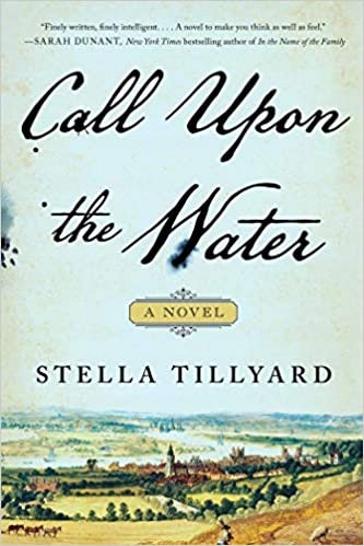 Call Upon the Water Stella Tillyard