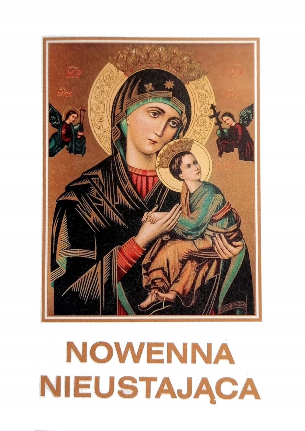 

Nowenna do Matki Boskiej Nieustającej Pomocy