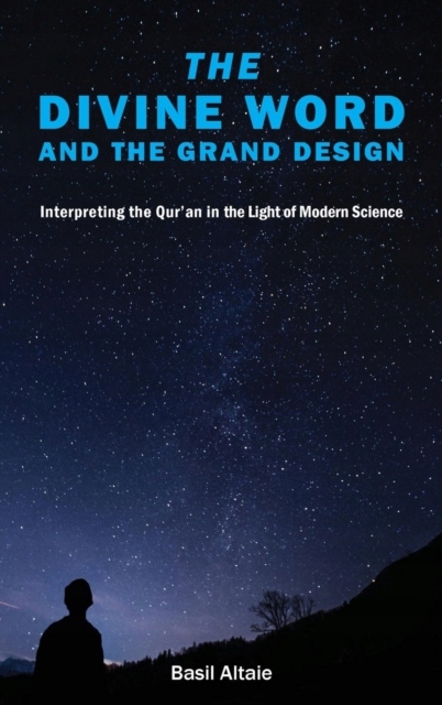 The Divine Word and The Grand Design MOHAMMED BASIL ALTAIE