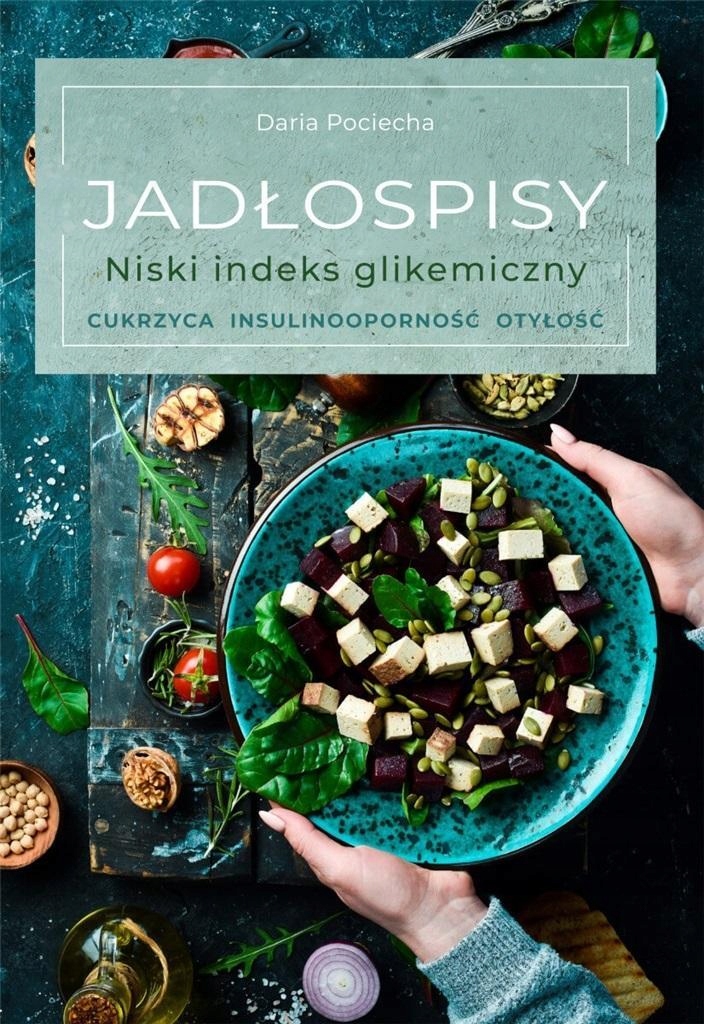 JADŁOSPISY. NISKI INDEKS GLIKEMICZNY