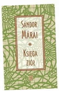 Księga Ziół Sndor Mrai