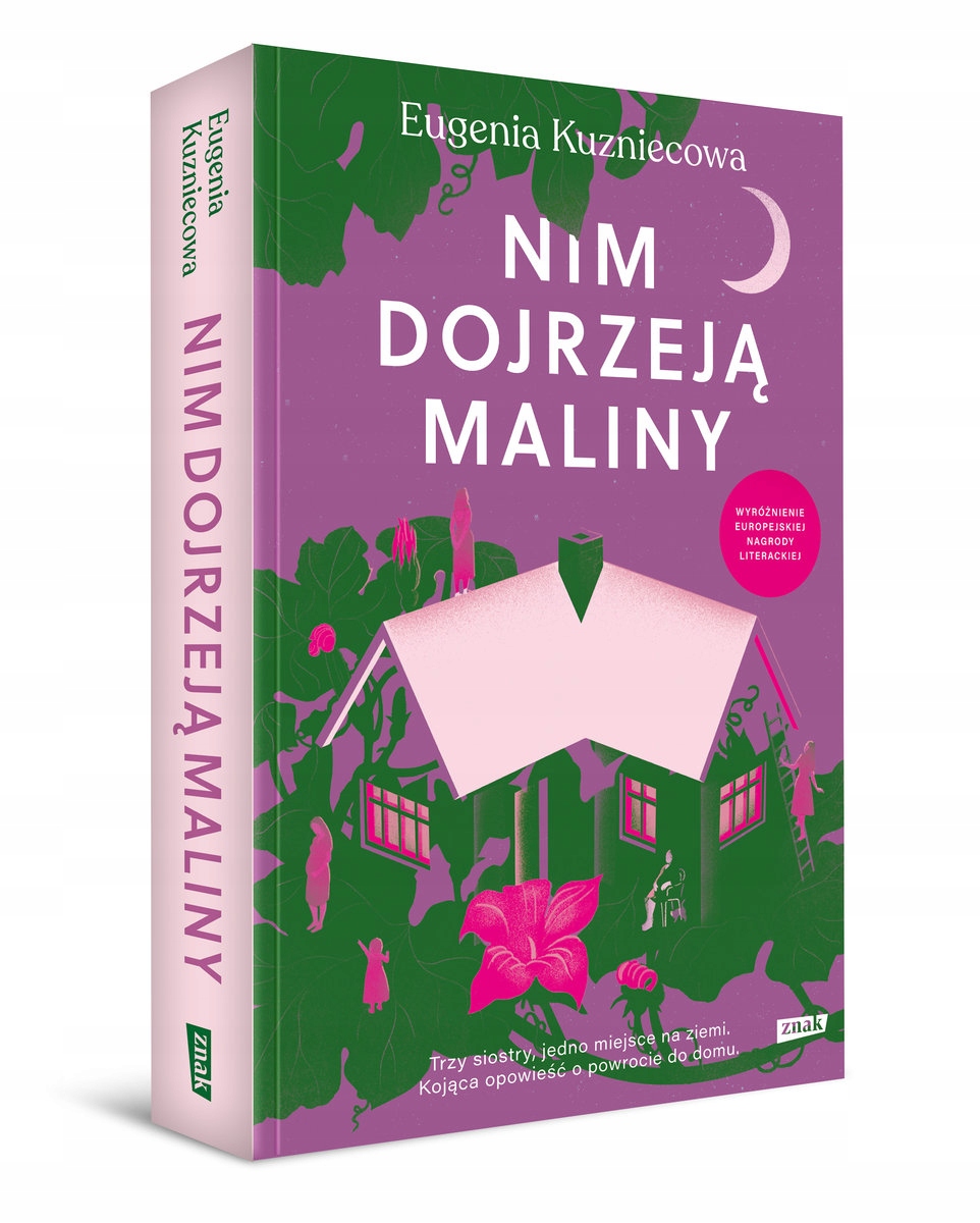 

Nim Dojrzeją Maliny Eugenia Kuzniecowa