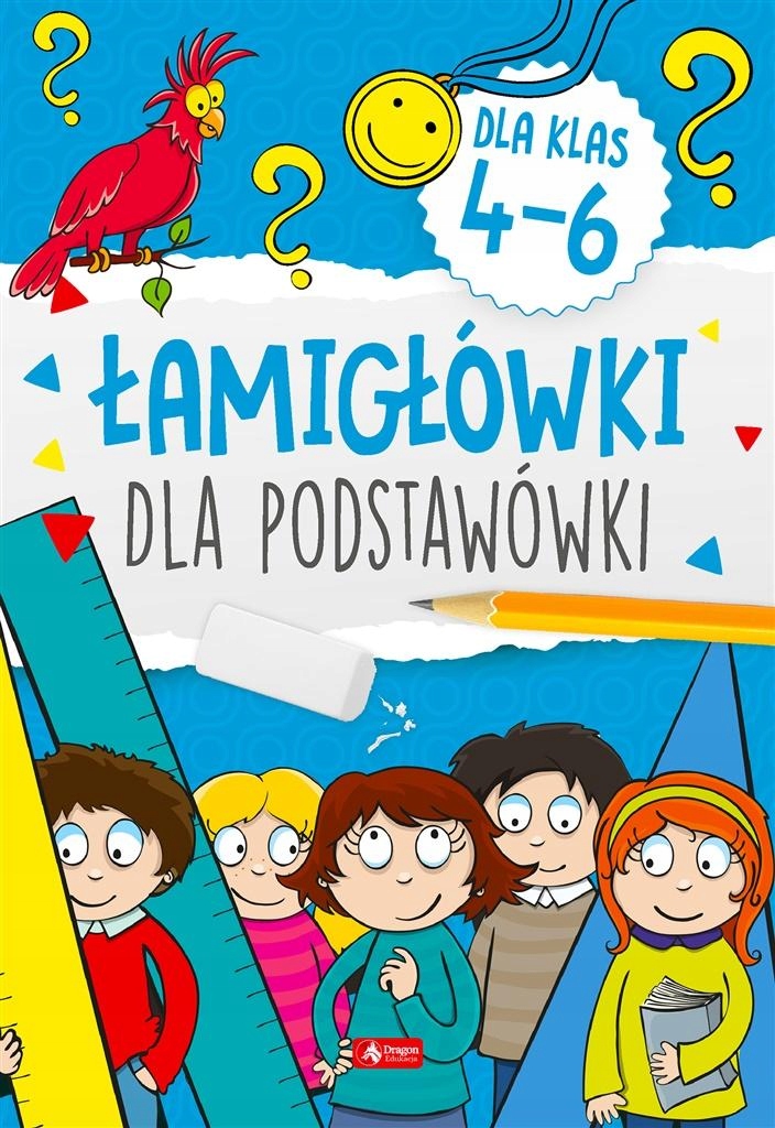 

Łamigówki dla podstawówki Klasy 4-6 Książka