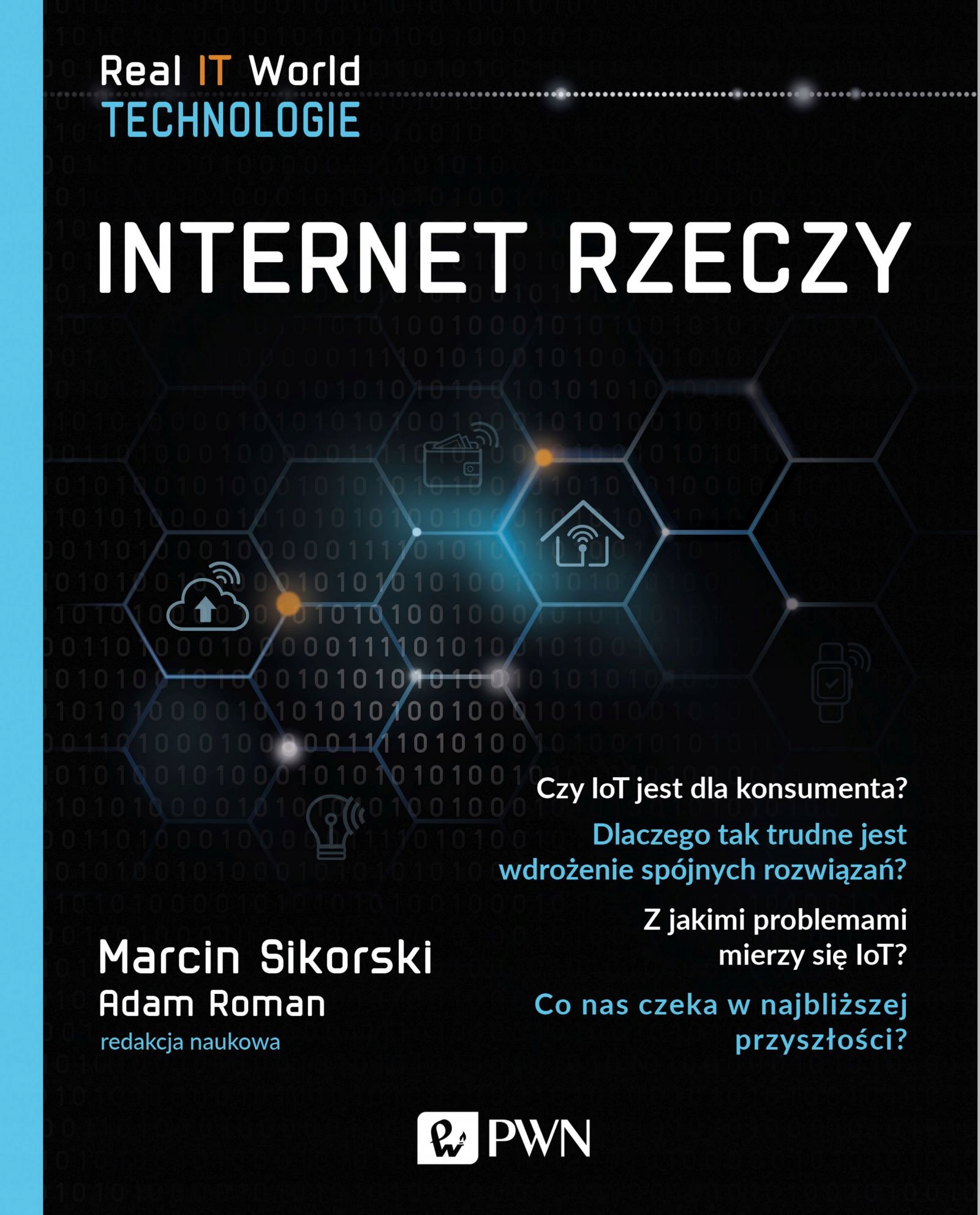 INTERNET RZECZY - Marcin Sikorski, Adam Roman [KSIĄŻKA]