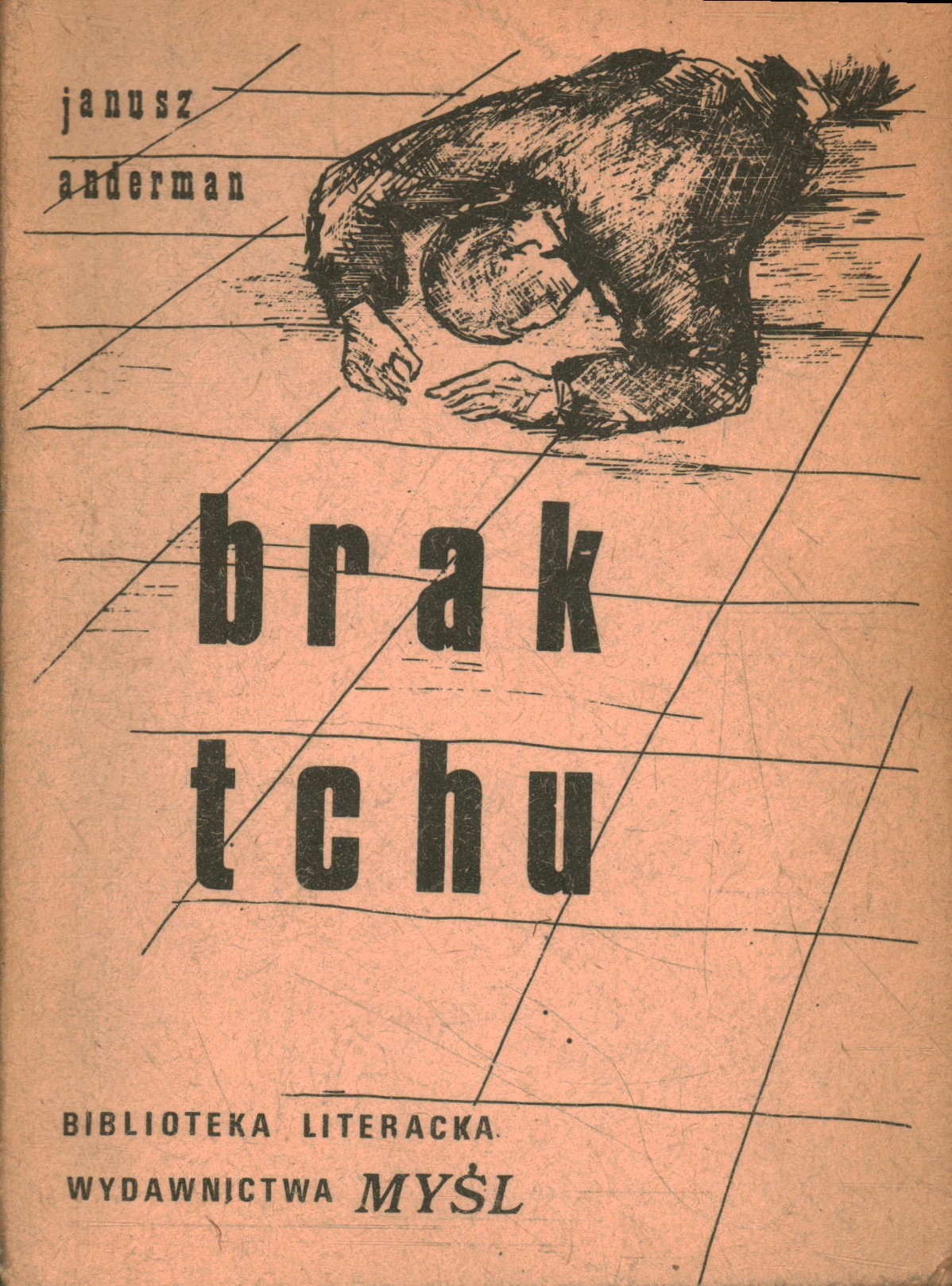BRAK TCHU - JANUSZ ANDERMAN - DRUGI OBIEG