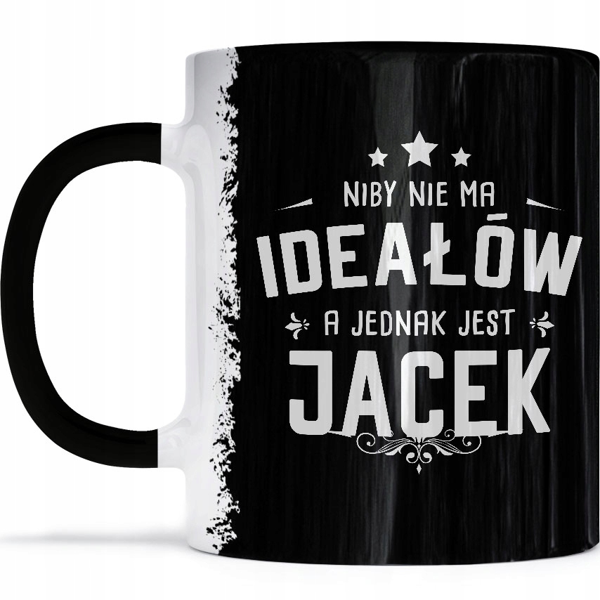 

Kubek Imie Idealny dla Jacka
