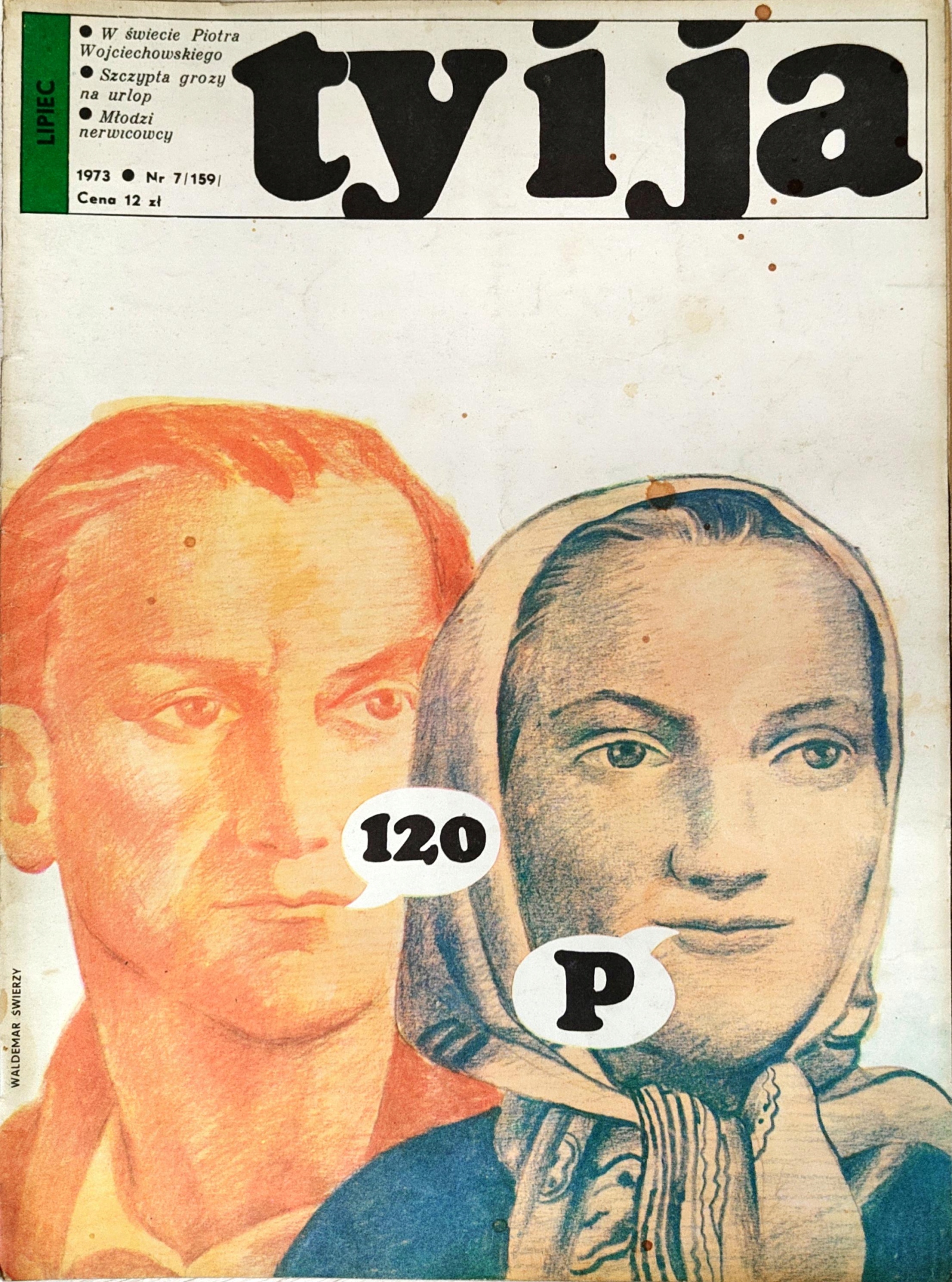 TY I JA MAGAZYN ILUSTROWANY NR 7 LIPIEC 1973