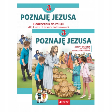 

Poznaję Jezusa 3 Podręcznik Ćwiczenia Jedność