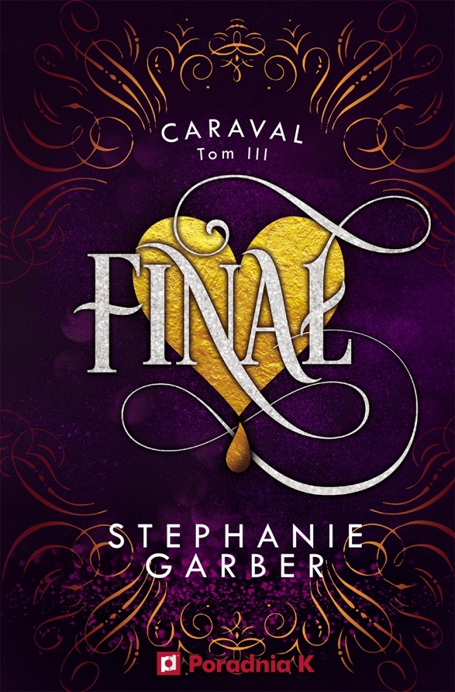 

Finał. Caraval. Tom 3