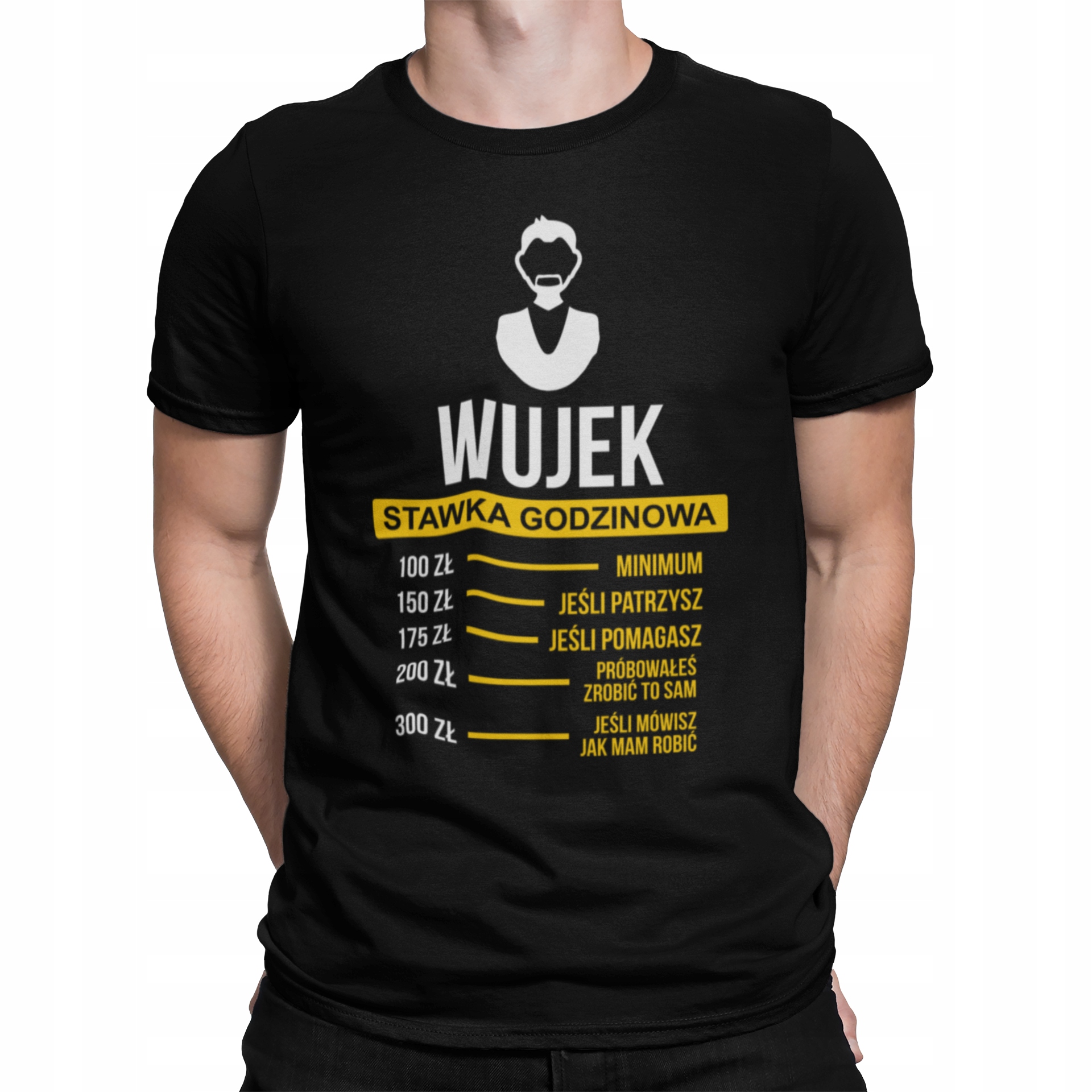 

Koszulka Wujek Stawka Godzinowa Prezent