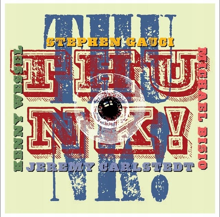 

CD Gauci Wessel Carlstedt Bisio Thunk!