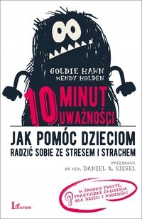 

10 Minut Uważności Goldie Hawn, Wendy Holden