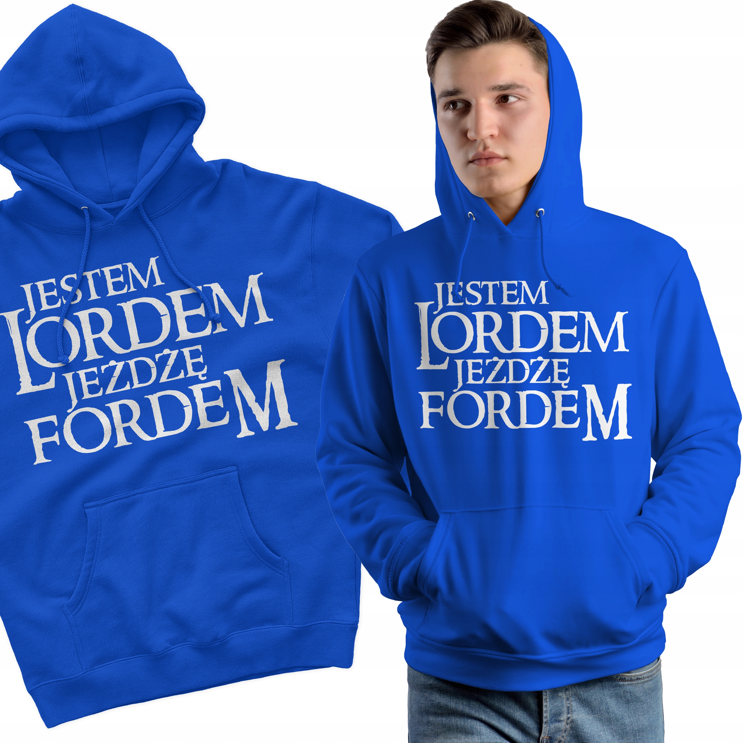 

Bluza Jestem Lordem Jeżdżę Fordem roz M