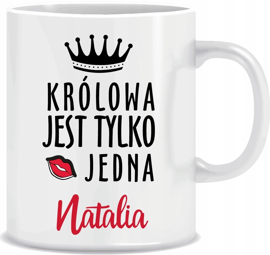 

Kubek Królowa jest tylko jedna, prezent + Imię