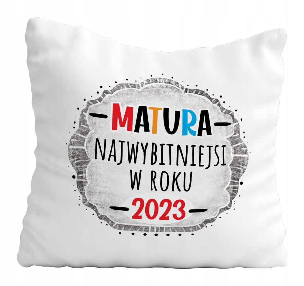 

Poduszka Maturzysty Matura Najwybitniejsi