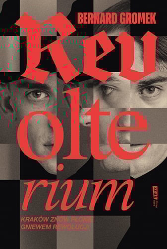 Revolterium - Bernard Gromek