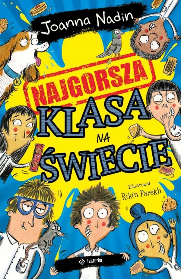 Najgorsza klasa na świecie Joanna Nadin