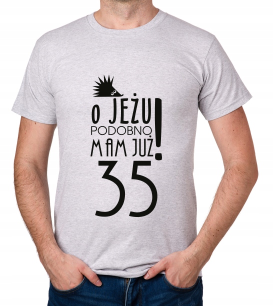 

koszulka Pomysł Na 35 Urodziny 35 Lat prezent